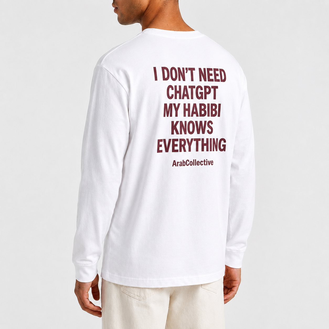 I Don’t Need ChatGPT, My Habibi Knows Everything” Long Sleeve Shirt