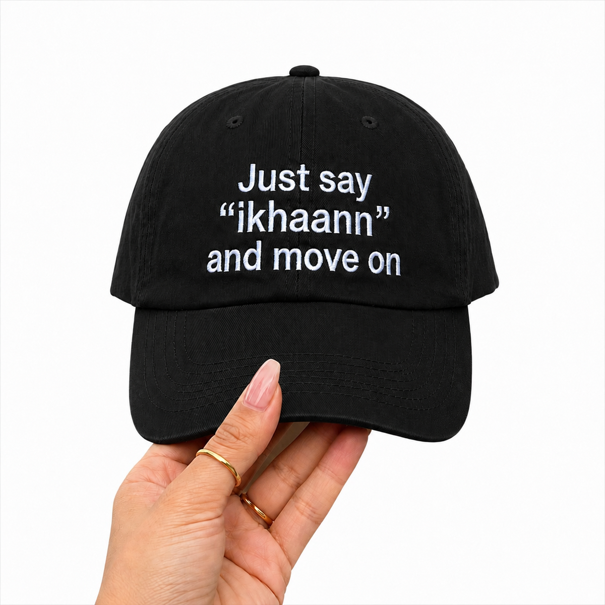 Just say "ikhaann" and move on Cap