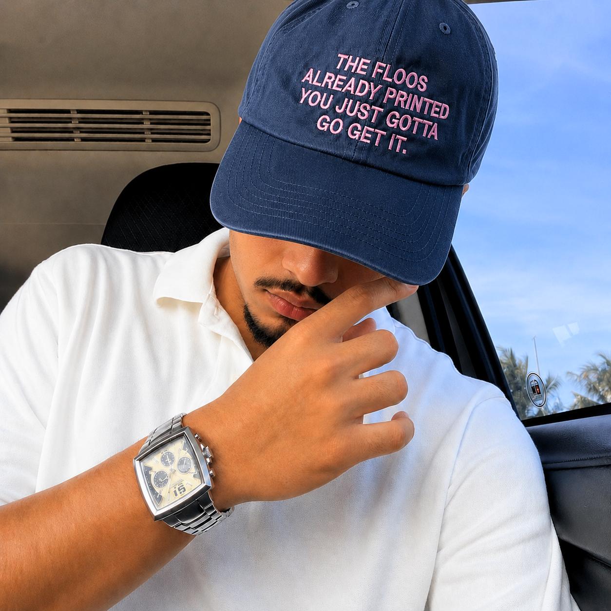 "THE FLOOS ALREADY PRINTED" Cap