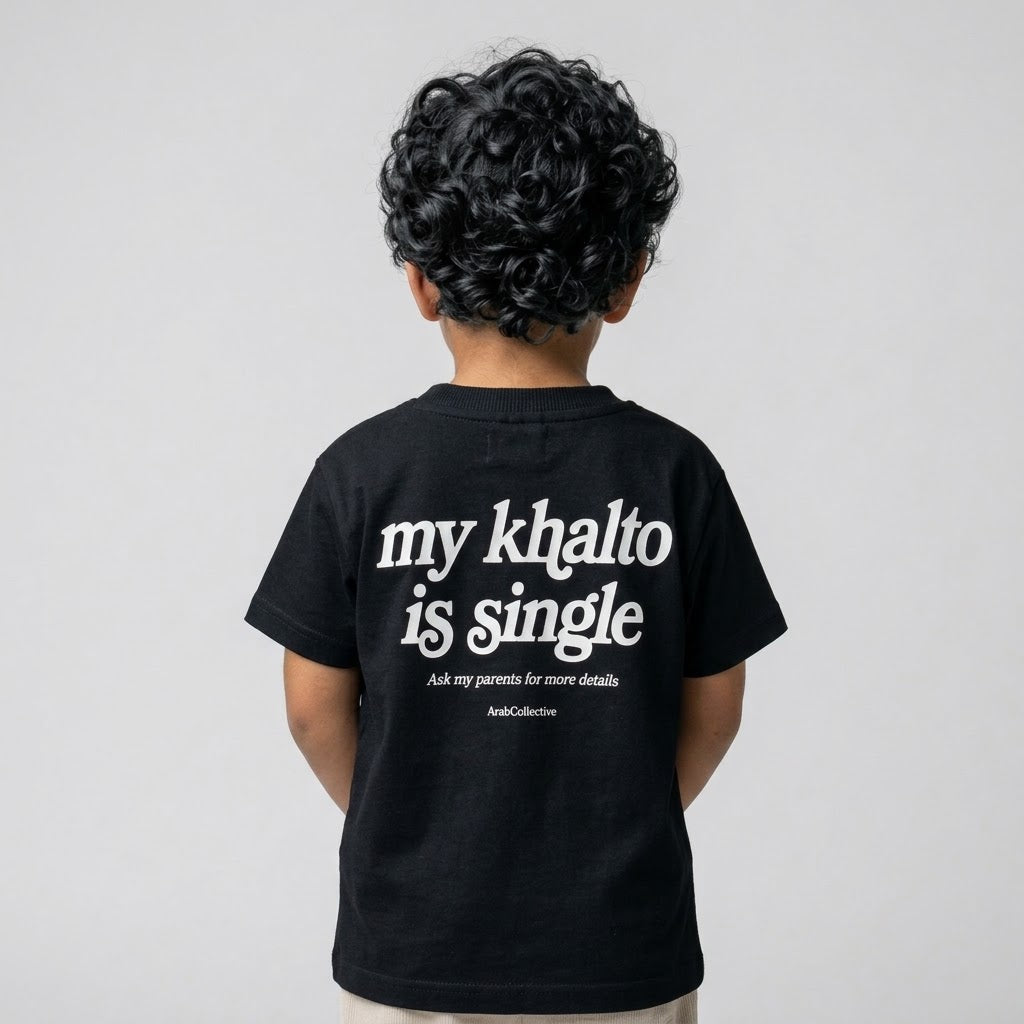 "MY KHALTO IS SINGLE" KIDS Tee - ArabCollective