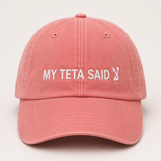 "MY TETA SAID" Kids Cap