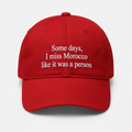 "I MISS MOROCCO" Cap