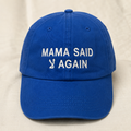 "MAMA SAID AGAIN PEACE" Kids Cap