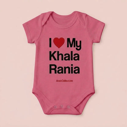 "I ❤️ MY KHALA RANIA" NEWBORN Bodysuit