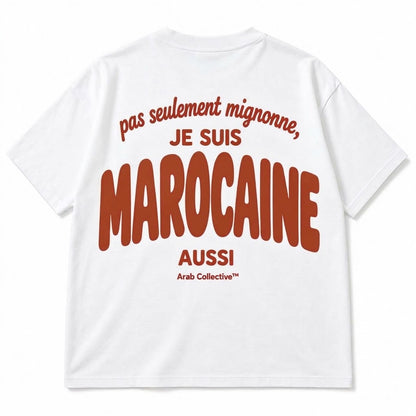 PAS SEULEMENT MIGNONNE, JE SUIS MAROCAINE AUSSI" KIDS Tee