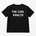 "THE COOL KHALTO" TEE