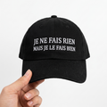 "JE NE FAIS REIN MAIS JE LE FAIS BIEN" Cap