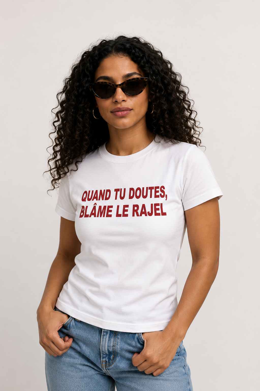 Quand Tu Doutes Blame Le Rajel Tee
