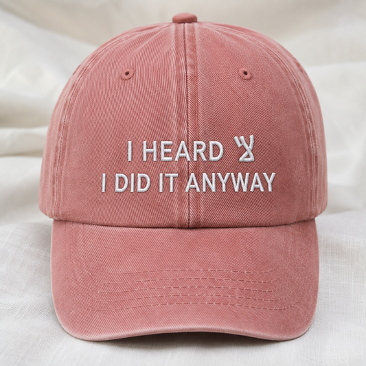 "I HEARD IT ANYWAY" Kids Cap