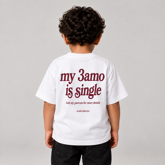 "MY 3AMO IS SINGLE" KIDS Tee