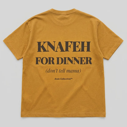 “Knafeh for Dinner (Don’t Tell Mama)” KIDS Tee