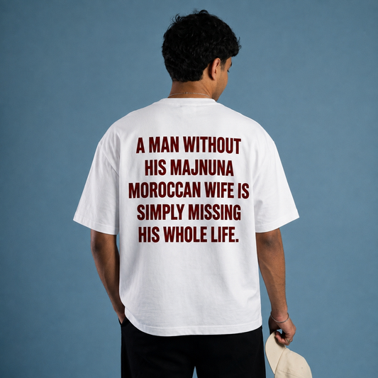 "MAN WITHOUT HIS MAJNUNA" MOROCCAN Tee