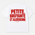 "PETITE, BRUYANTE ET ALGERIENNE" KIDS Tee