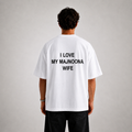 I Love My Majnoona Wife Tee