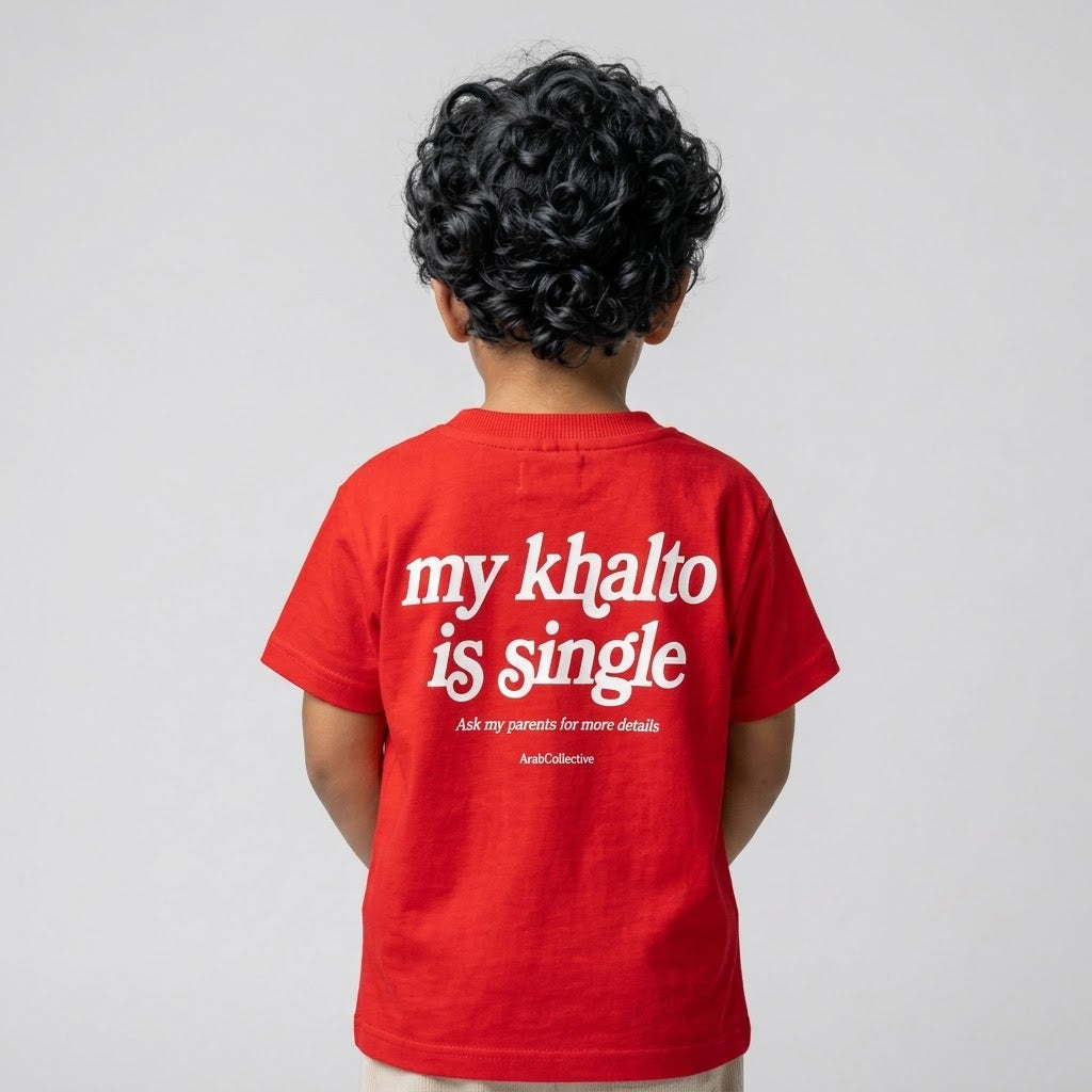 "MY KHALTO IS SINGLE" KIDS Tee - ArabCollective