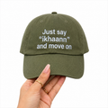 Just say "ikhaann" and move on Cap