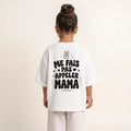"ME FAIS PAS APPELER MAMA" KIDS Tee