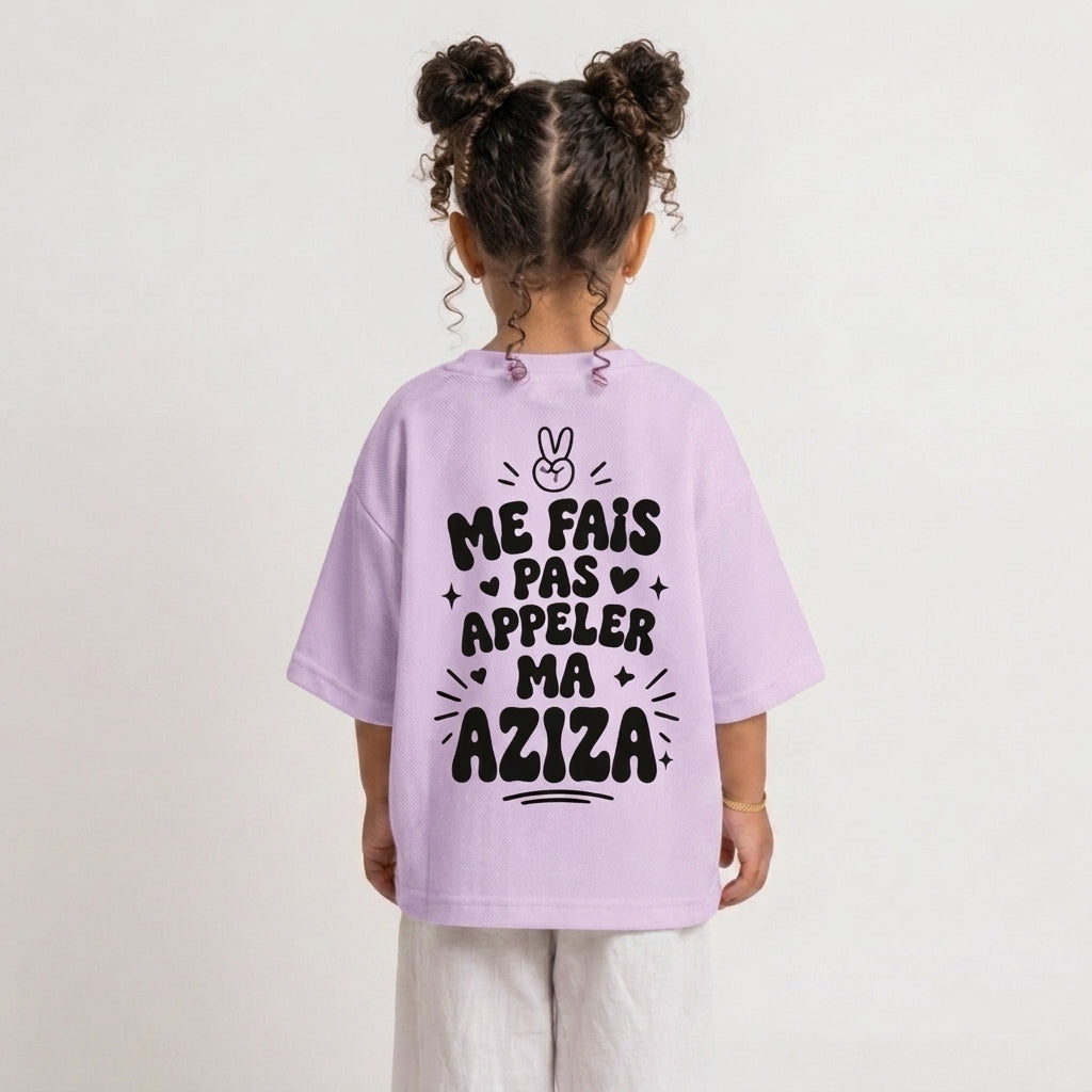 "ME FAIS PAS APPELER MA AZIZA" KIDS Tee