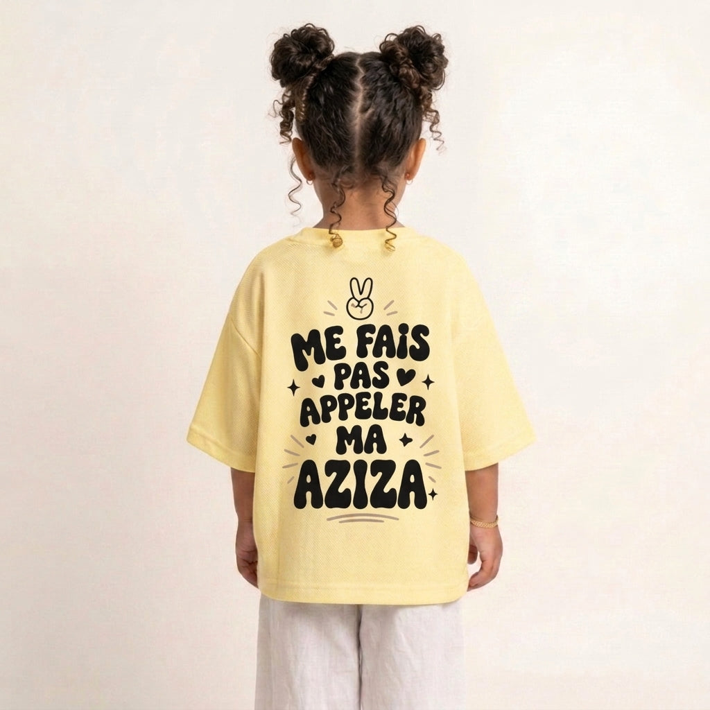 "ME FAIS PAS APPELER MA AZIZA" KIDS Tee