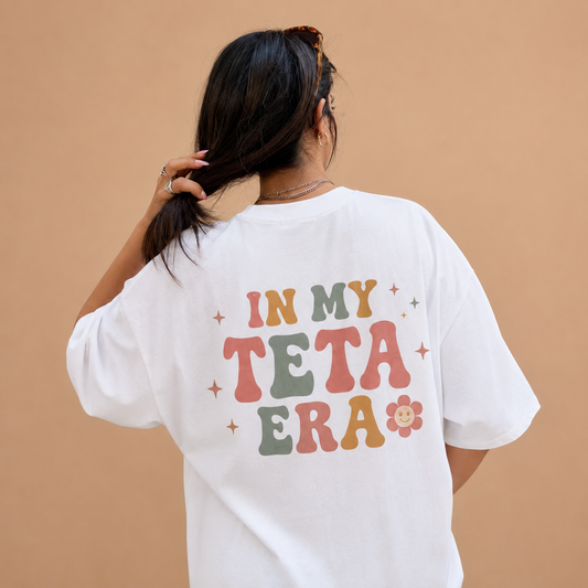 "IN MY TETA ERA" TEE