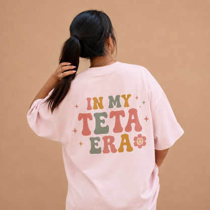 "IN MY TETA ERA" TEE