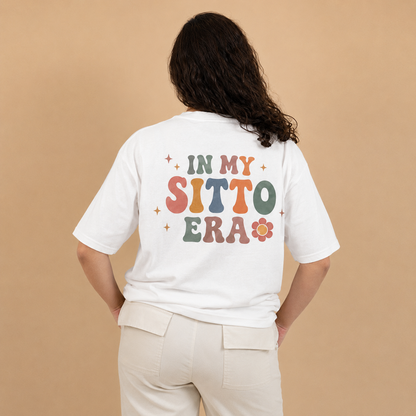 "IN MY SITTO ERA" TEE