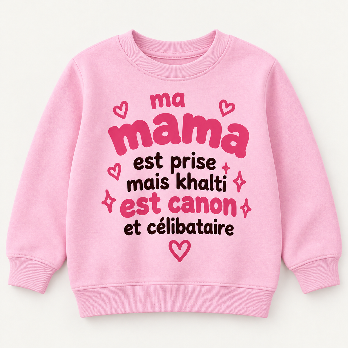 "MA MAMA EST PRISE MAIS KHALTI EST CANON ET CELIBATAIRE" KIDS Crewneck