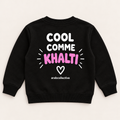 "COOL COMME KHALTI" KIDS Crewneck