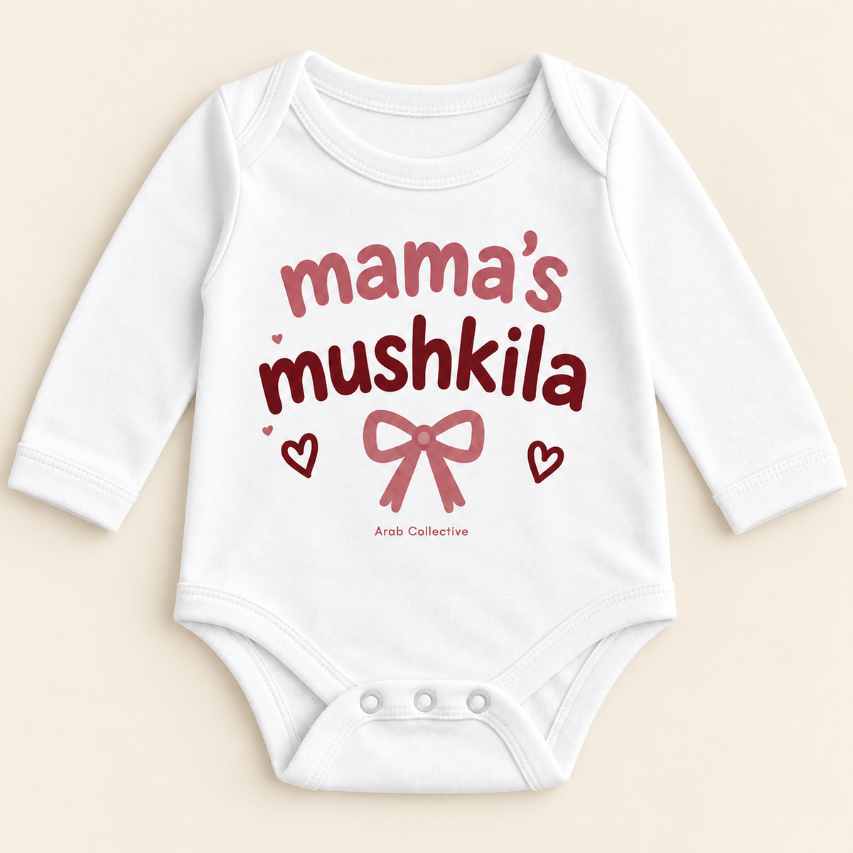 "MAMA'S MUSHKILA" NEWBORN ONESIE LONG SLEEVE