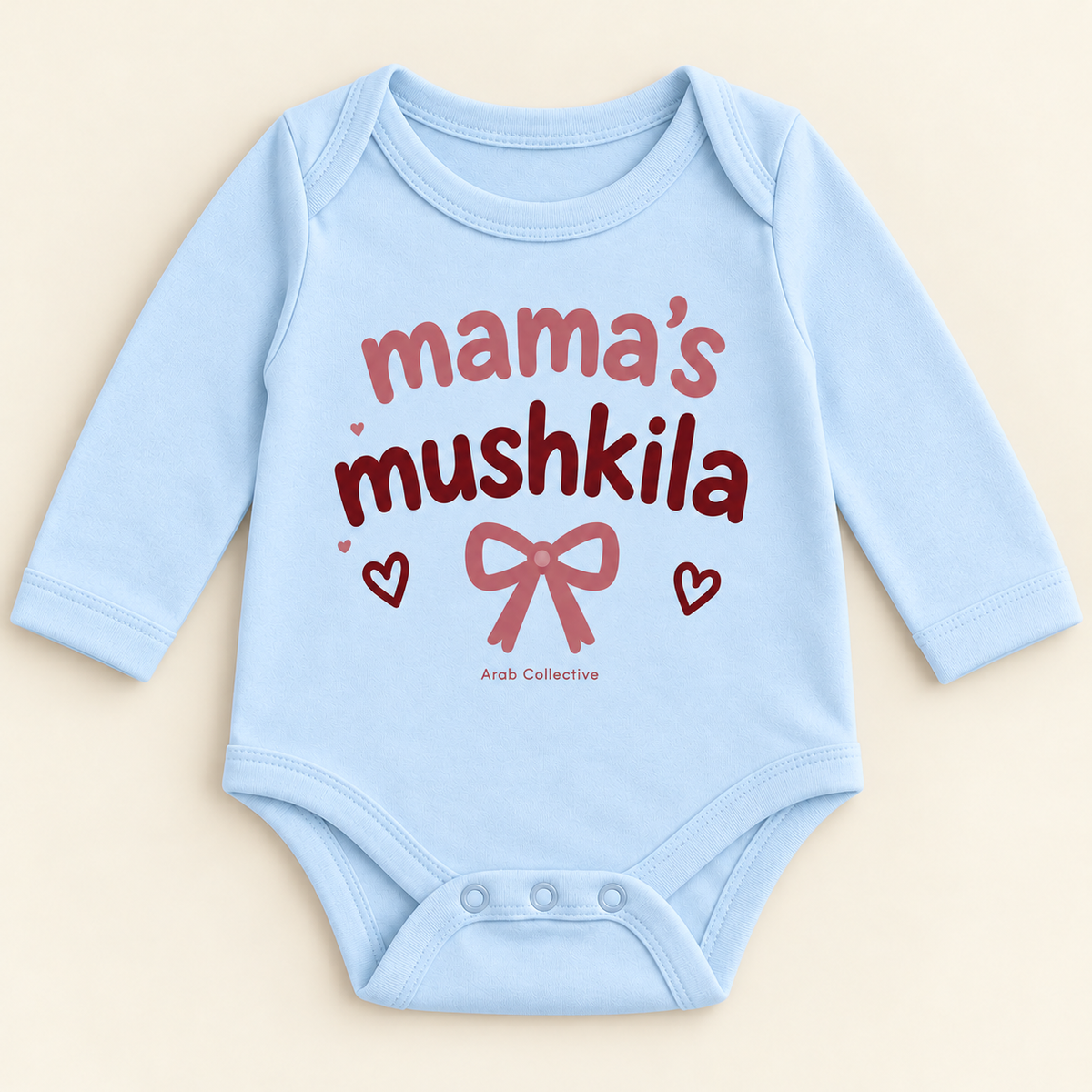 "MAMA'S MUSHKILA" NEWBORN ONESIE LONG SLEEVE