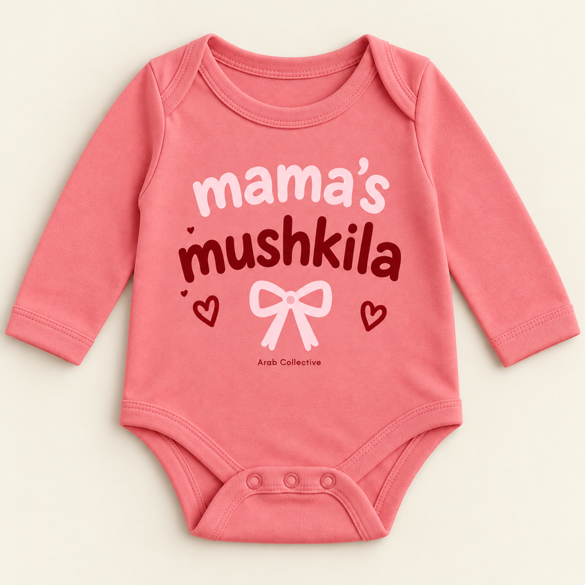 "MAMA'S MUSHKILA" NEWBORN ONESIE LONG SLEEVE