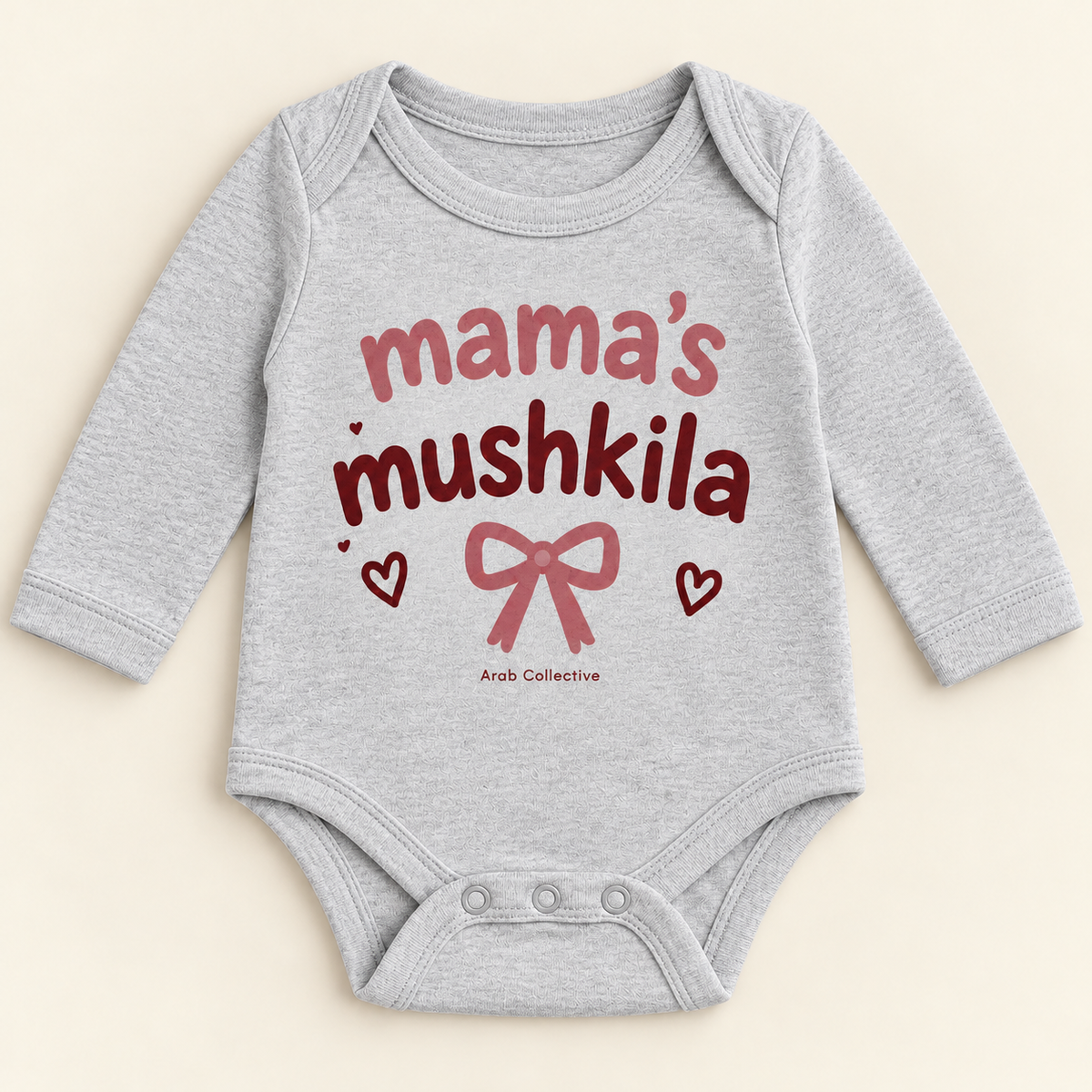 "MAMA'S MUSHKILA" NEWBORN ONESIE LONG SLEEVE