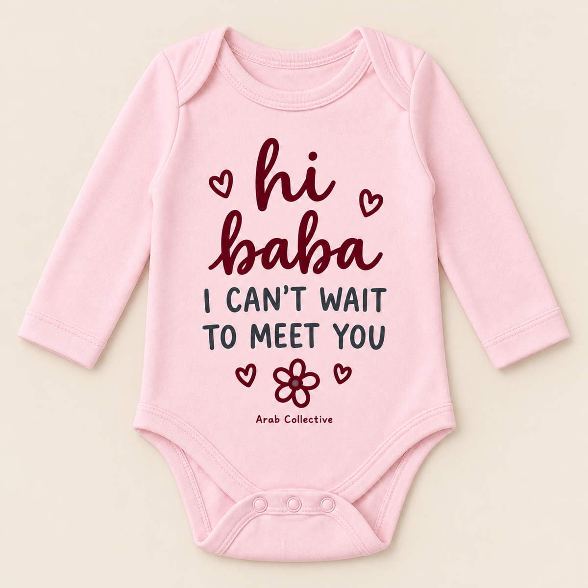 "HI BABA, I CAN'T WAIT TO MEET YOU" NEWBORN ONESIE LONG SLEEVE