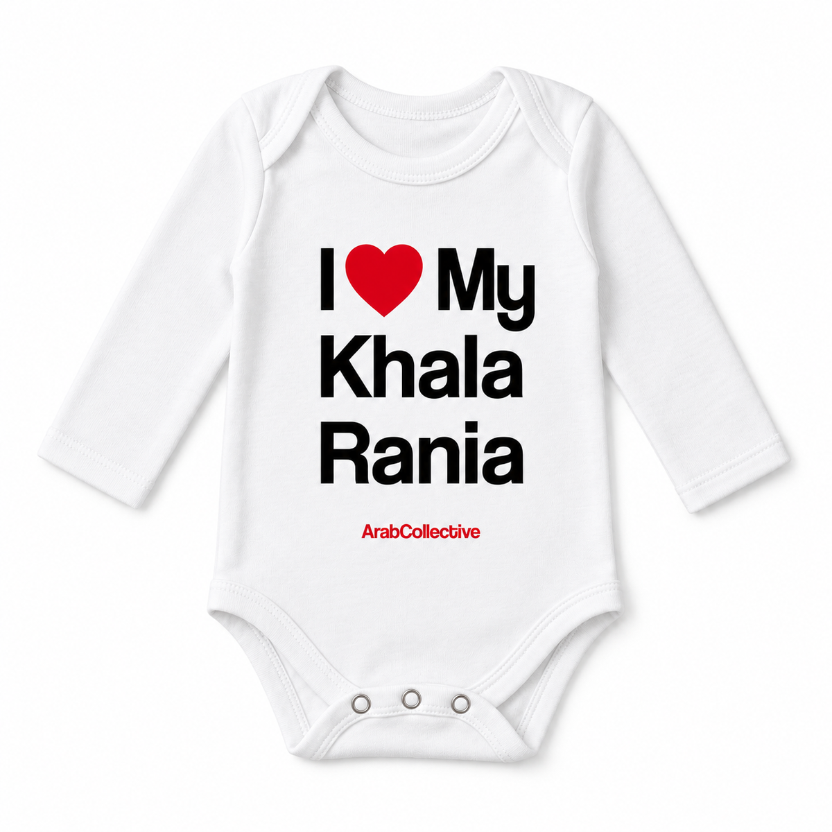 "I LOVE MY KHALA RANIA" NEWBORN ONESIE LONG SLEEVE