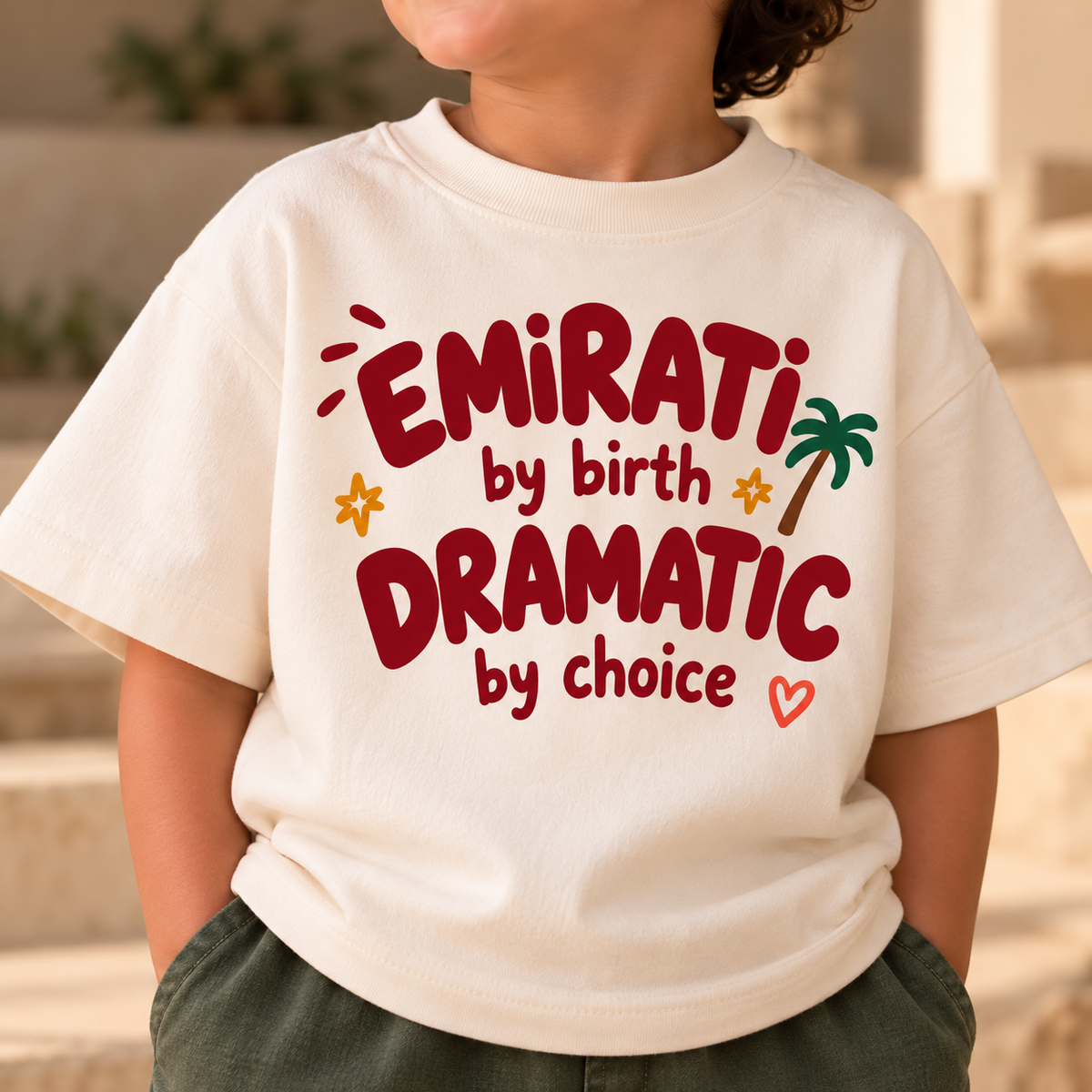 "EMIRATI BY BIRTH DRAMATIC BY CHOICE" KIDS Tee