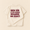 "BIEN SUR JE SUIS MIGNON REGARDE MA KHALTI" KIDS Tee