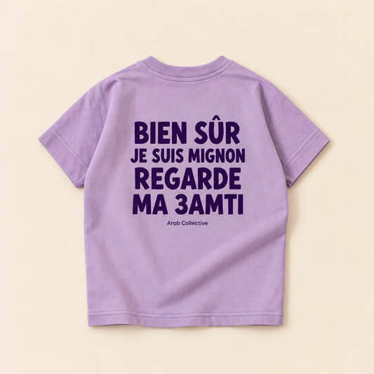 "BIEN SUR JE SUIS MIGNON REGARDE MA 3AMTI" KIDS Tee