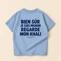 "BIEN SUR JE SUIS MIGNON REGARDE MON KHALI" KIDS Tee