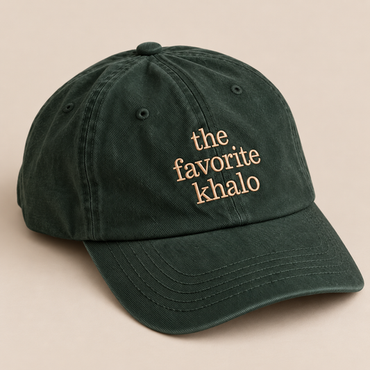 "THE FAVORITE KHALOs" Cap