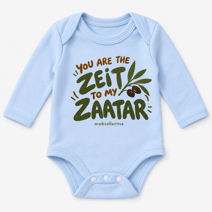 "YOU ARE THE ZEIT TO MY ZAATAR" NEWBORN ONESIE LONG SLEEVES
