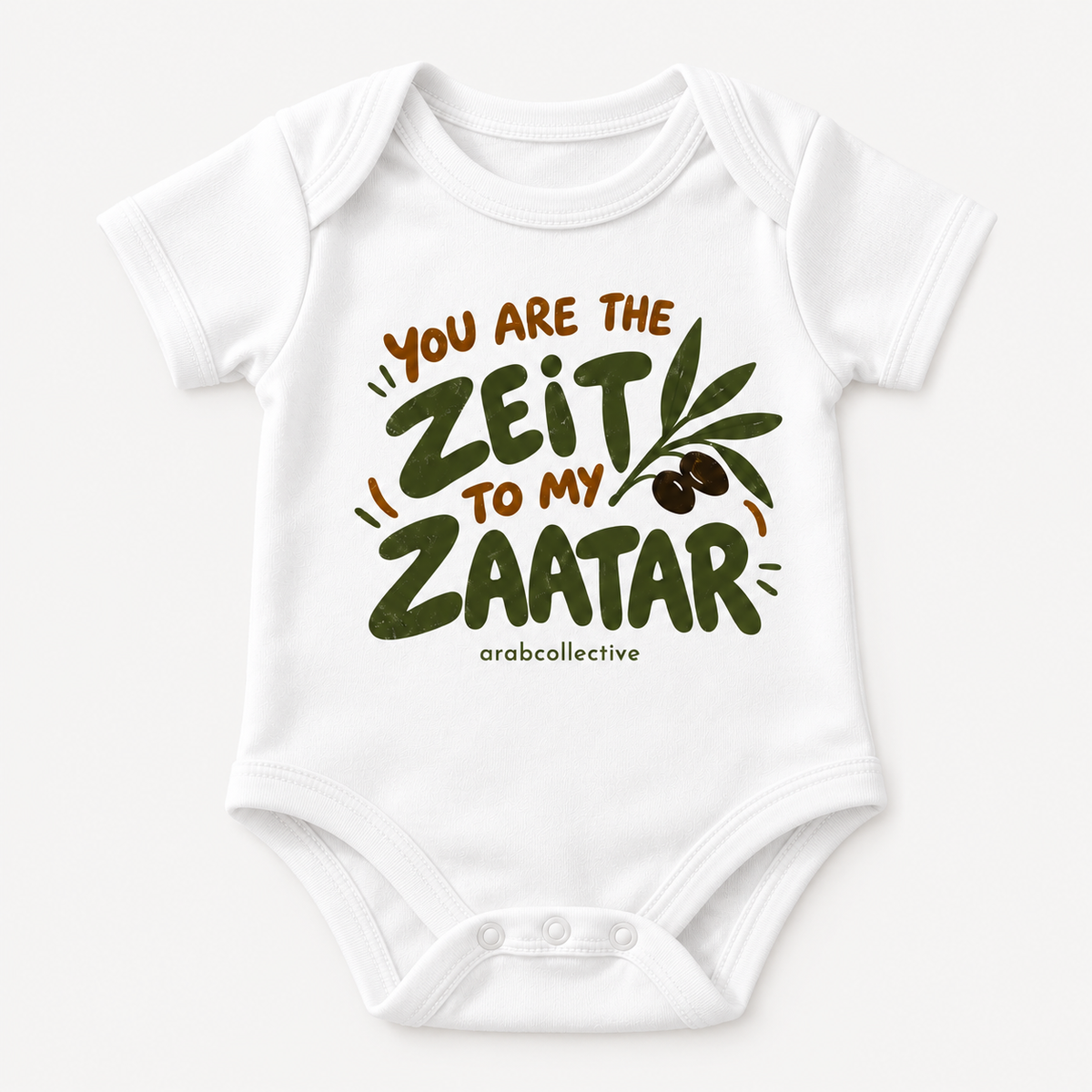 "YOU ARE THE ZEIT TO MY ZAATAR" NEWBORN ONESIE LONG SLEEVES