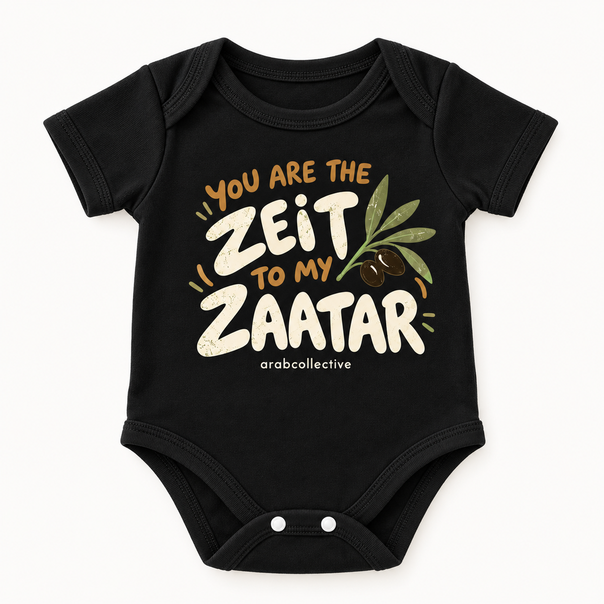 "YOU ARE THE ZEIT TO MY ZAATAR" NEWBORN ONESIE LONG SLEEVES