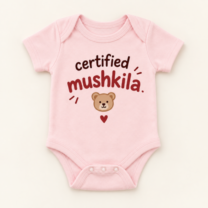 "Certified Mushkila Onesie" NEWBORN