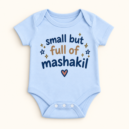 "Full of Mashakil Onesie" NEWBORN
