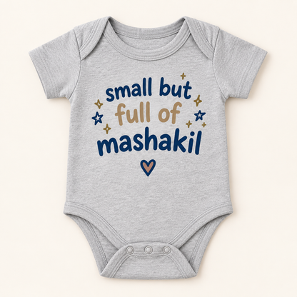 "Full of Mashakil Onesie" NEWBORN