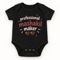 "Professional Mashakil Maker Onesie" NEWBORN