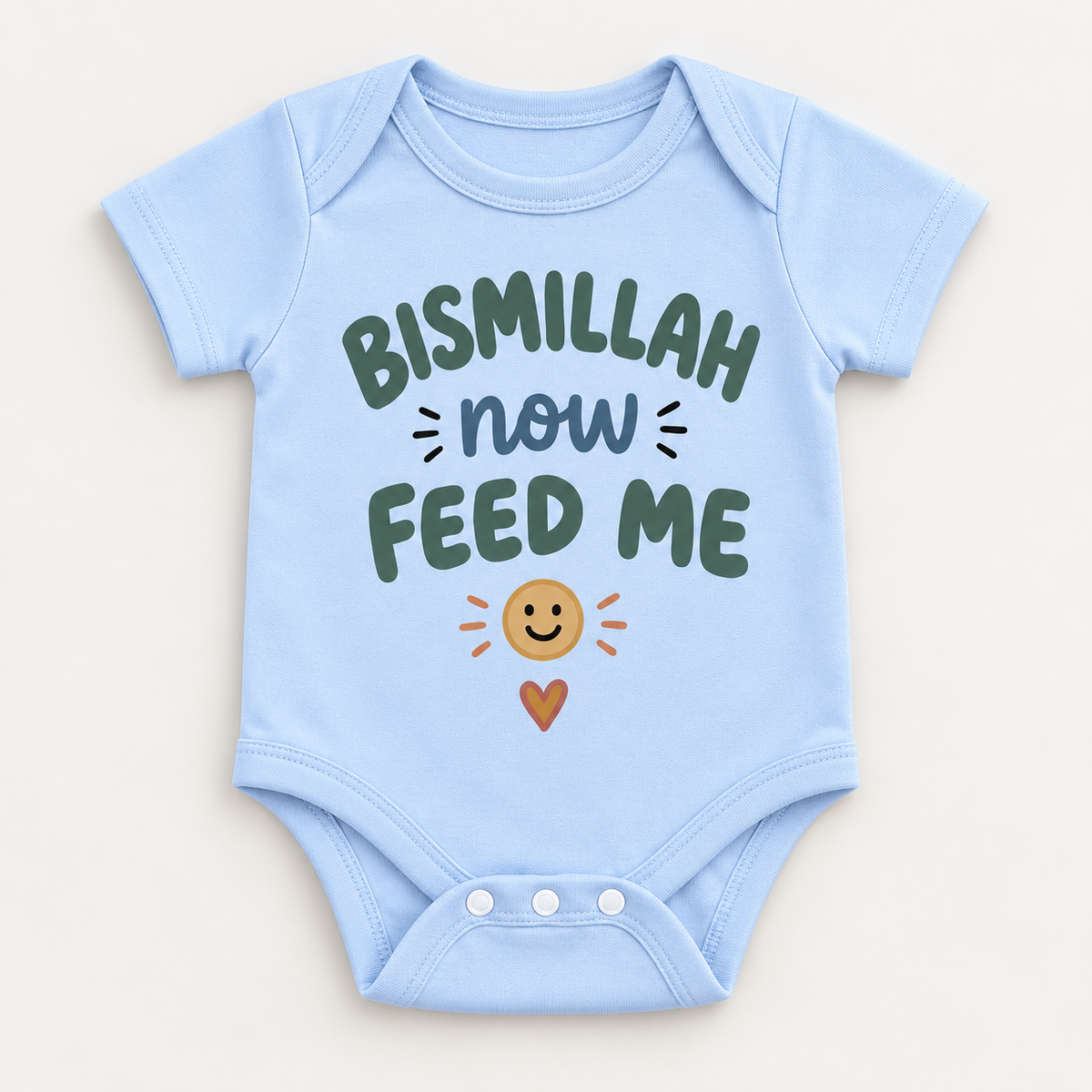 "Bismillah Feed Me Onesie" NEWBORN