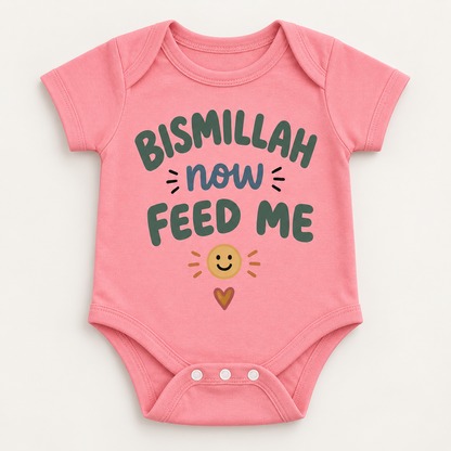 "Bismillah Feed Me Onesie" NEWBORN