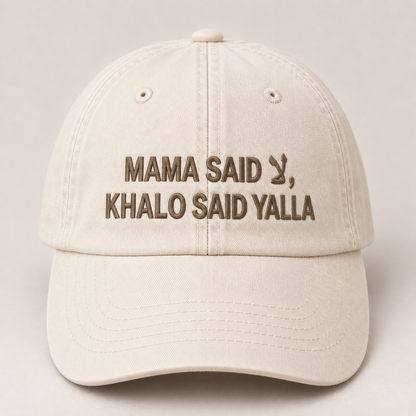 "MAMA SAID, KHALO SAID YALLA " Kids Cap