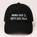 "MAMA SAID, 3MTO SAID YALLA " Kids Cap